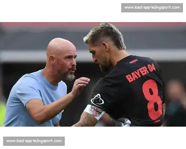 滕哈格力挺希克留队，勒沃库森锋霸遭英超意甲哄抢